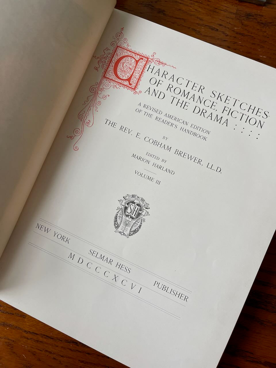 Character Sketches of Romance, Fiction and The Drama / Vol. III / 1896