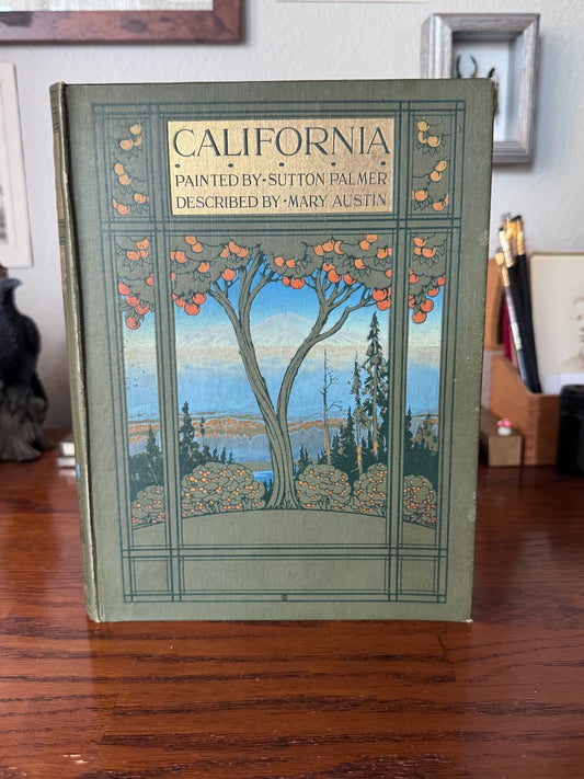 California: The Land of the Sun by Mary Austin / First U.S Edition / 1914